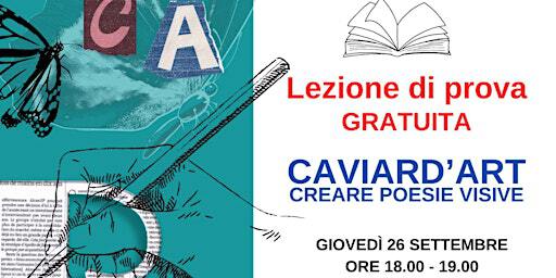 Caviard'Art, crea poesie visive. Lezione di prova gratuita | Via Vitruvio, 41