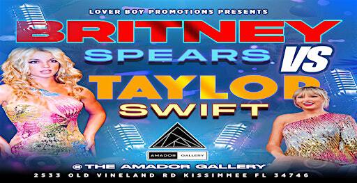 Britney vs Taylor Swift Showdown – The Party of the Year! | The Amador Gallery Venue