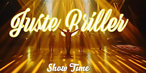 Spectacle - Juste Briller -Corinne Puget Academy | La Scène Parisienne