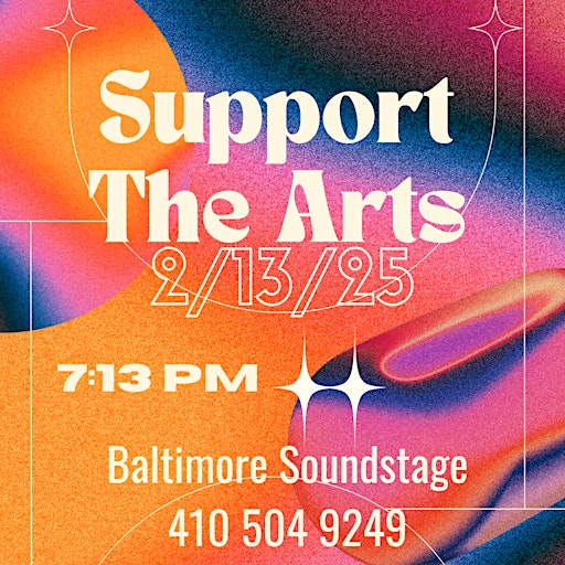 Support The Arts in Baltimore! A Creative Experience! | Baltimore Soundstage