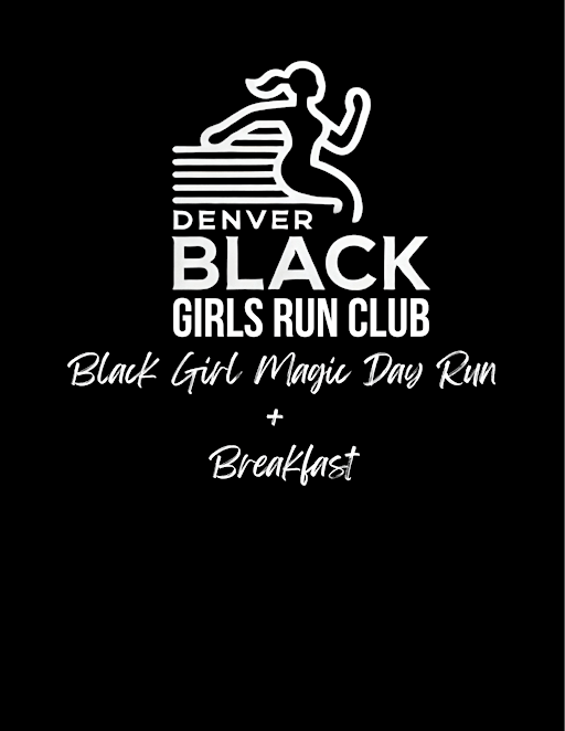 Black Girl Magic Day Run + Breakfast | Fleet Feet Cherry Creek