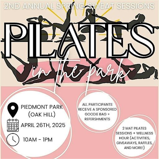 2nd Annual Spring Sweat Sessions | Pilates in the Park | Oak Hill at Piedmont Park | Look for the pink cones and pink banner
