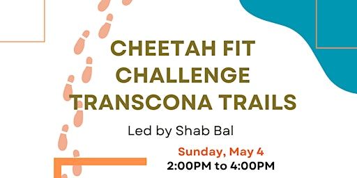 Cheetah Fit Challenge Transcona Trails | 100 Victoria Ave E