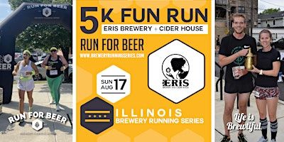 5k Beer Run x ERIS Brewery & Cider House | 2025 IL Brewery Running Series | ERIS Brewery and Cider House