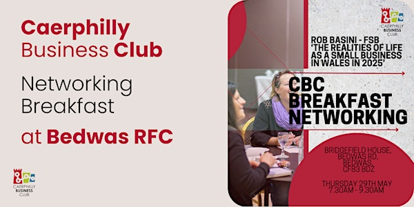 Networking Breakfast at Bedwas Rugby Club - FSB | Bedwas RFC