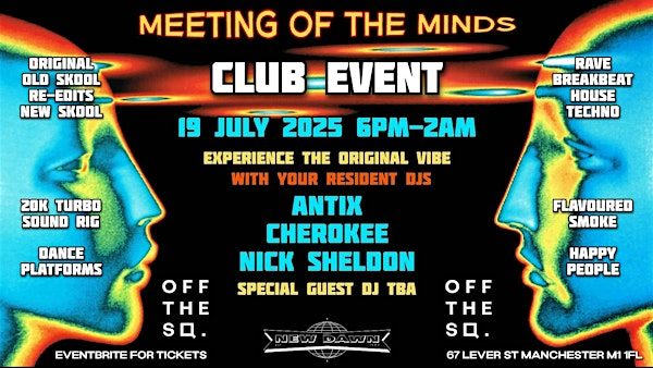 New Dawn - Meeting of the Minds Club Event | Off The Square
