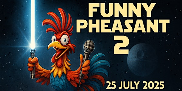 Funny Pheasant 2 - Comedy Night @ The Golden Pheasant | The Golden Pheasant