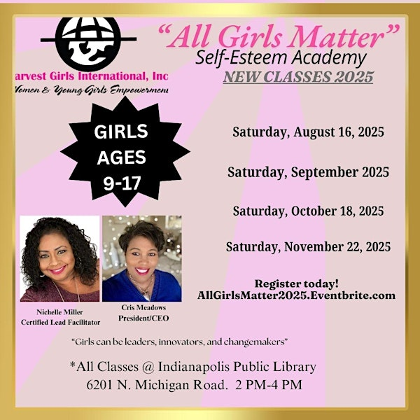 "All Girls Matter" Self Esteem Program | Indianapolis Public Library- Michigan Road Branch