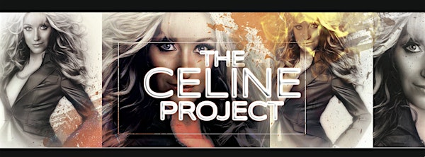 Celine Project - Celine Dion Tribute | Barbican Theatre
