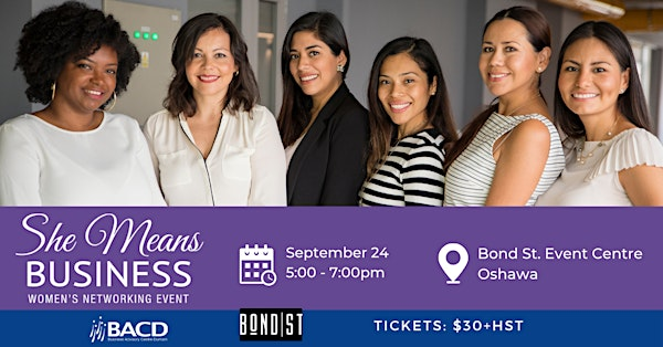 She Means Business - A Women's Networking Event | BOND|ST Event Centre