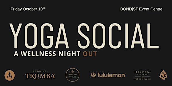YOGA SOCIAL | BOND|ST Event Centre