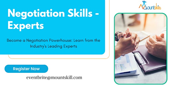 Negotiation Skills - Expert 1 Day Training | For venue details reach us at eventbrite@mountskills.com