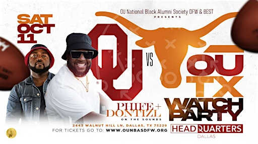 2025 OU/TX Official Black Alumni Weekend + Watch Party ! SEC Style! | Headquarters Dallas