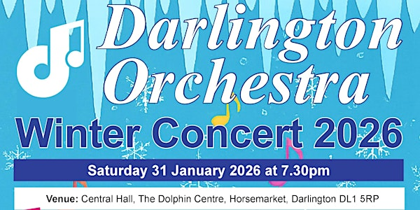 Darlington Orchestra Winter Concert | The Dolphin Centre