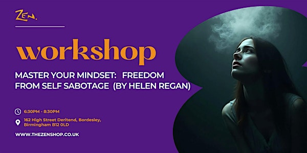 Master Your Mindset   with Helen Regan Catalyst Coach | The Zen Shop