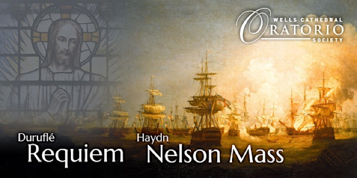 Wells Cathedral Oratorio Society: Duruflé Requiem & Haydn Nelson Mass | Wells Cathedral