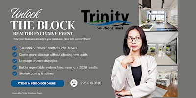 Unlock the Block - Realtor Exclusive Event | Trinity Solutions Team - Galt Collective Offices