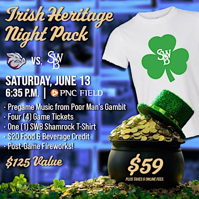 Irish Heritage Night Four-Pack | Scranton/Wilkes-Barre Moosic RailRiders: PNC Field