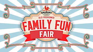 Family Fun Fair - August 22 & 23 | Granary Road - Park, Mini Golf & Family Attraction