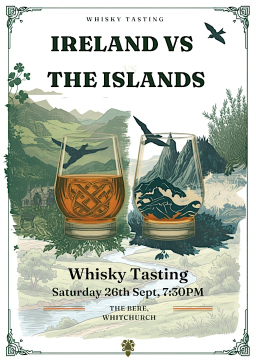 Ireland Vs The Islands Whisky Tasting AFTERNOON SESSION | The Bere