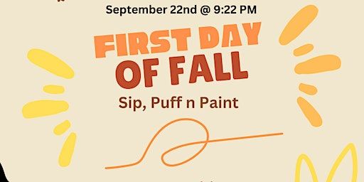 First Day of Fall! Sip, Puff n Paint @ Baltimore's BEST Art Gallery! (Baltimore) | The Gallery About Nothing