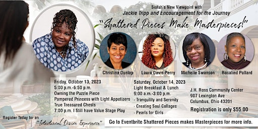 Shattered Pieces Makes Masterpieces Women's Gathering (Columbus) | J H Ross Community Center