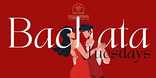 BACHATA TUESDAYs (with a Sprinkle of Salsa) | Casa Almenara: Tulum Cuisine & Craft Bar