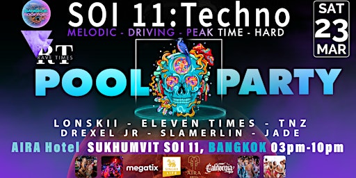 SOI 11: TECHNO Pool Party, Bangkok Aira Hotel, by Rave Times & Bangkok Roof | Aira Hotel Bangkok