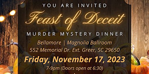 Feast of Deceit Murder Mystery Dinner | Bellamore