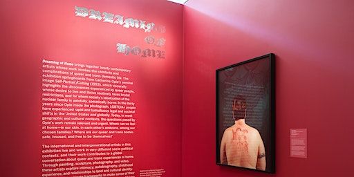 Dreaming of Home: Finissage with the Curator | Leslie-Lohman Museum of Art
