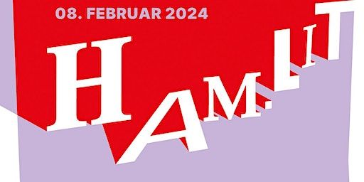 HAM.LIT 2024 - Lange Nacht junger Literatur und Musik in Hamburg | Uebel & Gefährlich