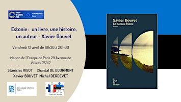 Estonie : un livre, une histoire, un auteur – Xavier Bouvet | 29 Av. de Villiers