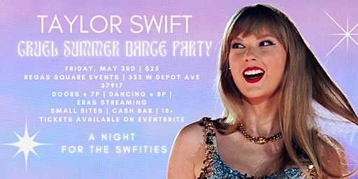 Taylor Swift Cruel Summer Dance Party | Regas Square, West Depot Avenue, Knoxville, TN, USA