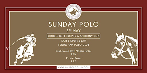 Sunday Polo - 5th May - Double Bett Trophy & Anthony Cup | Ham Polo Club