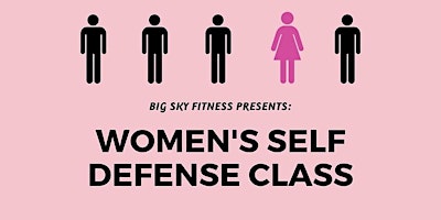 Women's Self-Defense Workshop | Big Sky