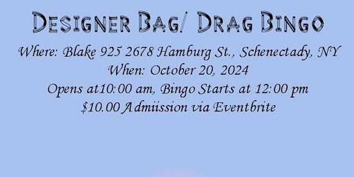 Designer Bag / Drag Bingo | Blake 925 Deli