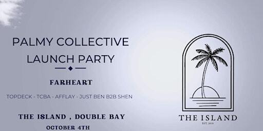 The Island Sydney: Palmy Collective Launch Party | Double Bay Wharf