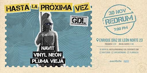 Hasta La Próxima Vez GDL | Red Rum