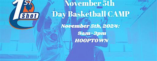 2024 November School's Off Basketball Camp | Hooptown