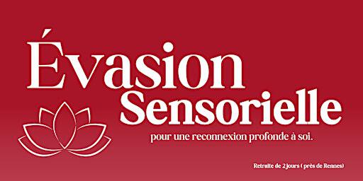 Evasion sensorielle sur 2 jours | Rennes
