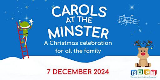 PACT's Carols at the Minster - a Christmas celebration for all the family | Reading Minster of St. Mary the Virgin