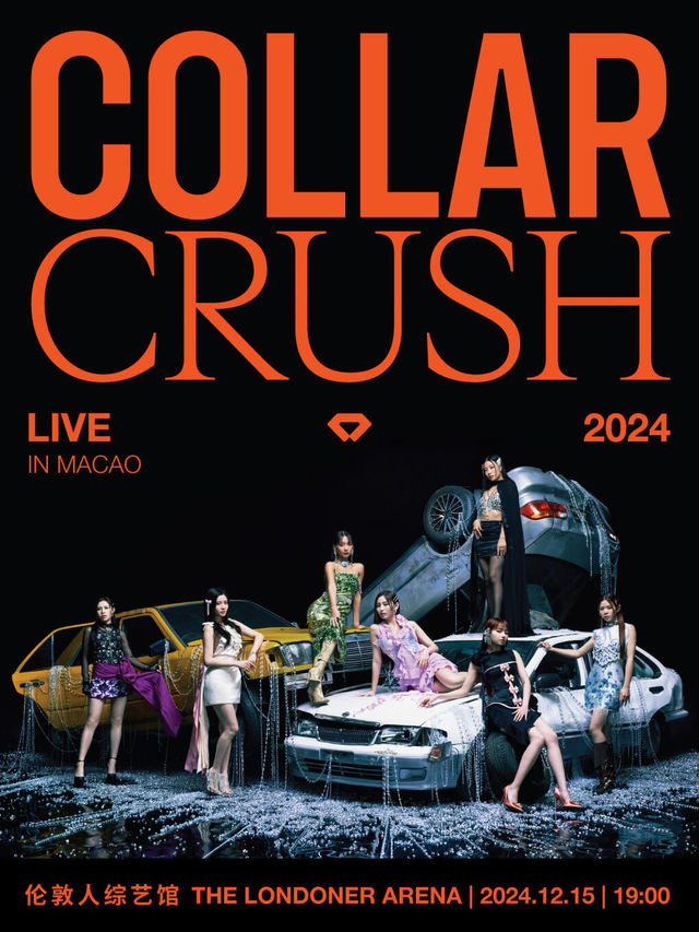 COLLAR CRUSH LIVE 2024 - MACAO｜演唱會 | 倫敦人綜藝館
