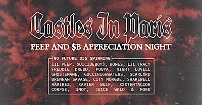 Castles In Paris: Peep vs $B Appreciation Night - Toronto | Supermarket Bar and Variety