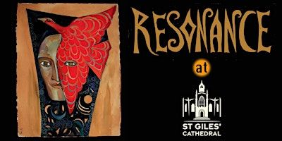 Resonance | St Giles' Cathedral