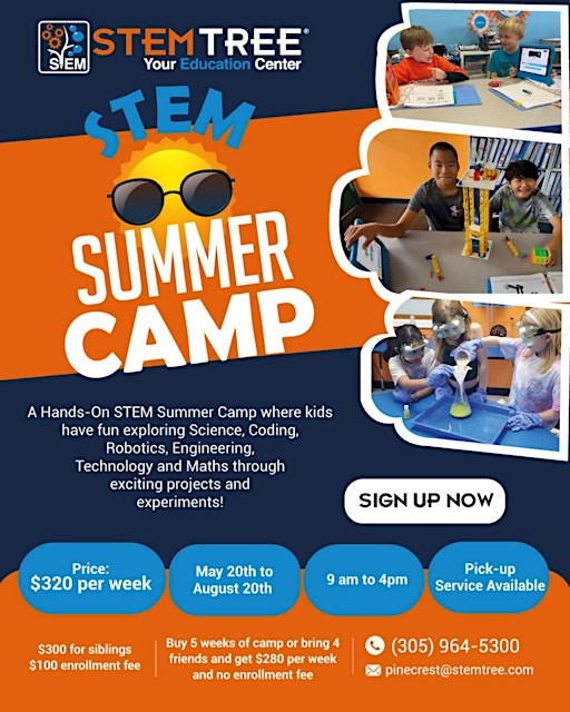 2025 STEM SUMMER CAMP,  Week 4, enhance your Kids STEM Skills. | 12745 S Dixie Hwy