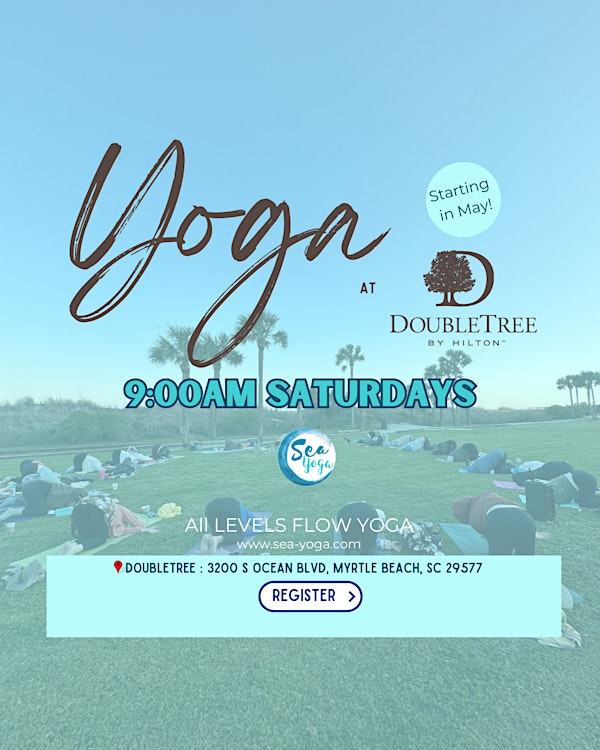 Yoga at Double Tree on the Lawn | DoubleTree Resort by Hilton Myrtle Beach Oceanfront