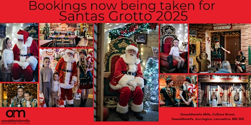 Santa's Grotto Experience 2025 | Oswaldtwistle Mills