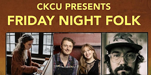 CKCU Presents: Friday Night Folk | Art House