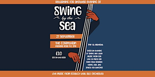 Swing By The Sea | The Corinthian Plymouth - Parties, Weddings and Sunday Lunch