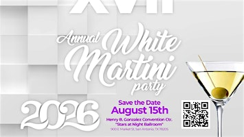 17th Annual White Martini Party | Henry B. Gonzalez Convention Center